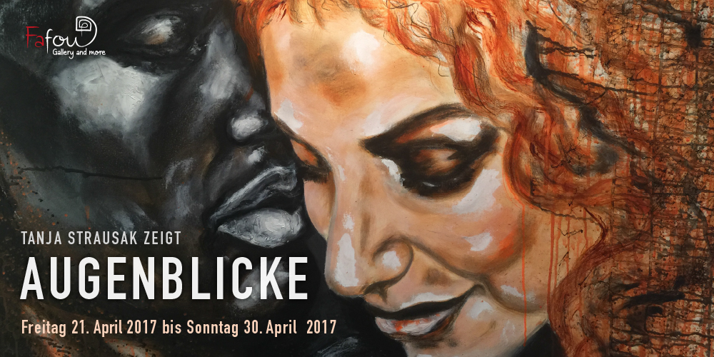 Ausstellung Augenblicke von Tanja Strausak
